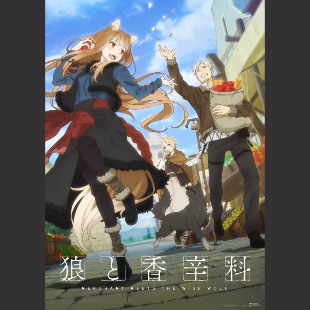 Spice and Wolf: Merchant Meets the Wise Wolf